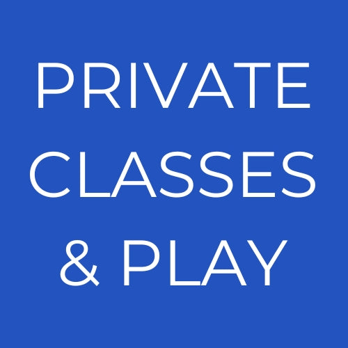 Private Classes & Play